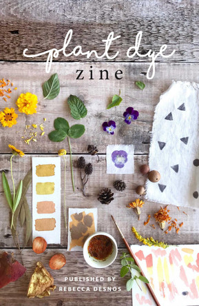 Plant Dye Zine by Rebecca Desnos 9780995556683