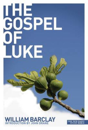 Gospel of Luke by William Barclay 9780715208939