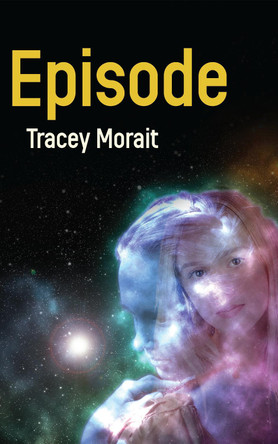 Episode Tracey Morait 9780955855047