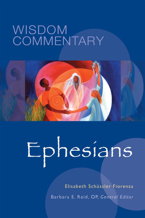 Ephesians by Elisabeth Schussler Fiorenza 9780814681749