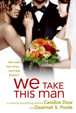 We Take This Man by Candice Dow 9780446501835