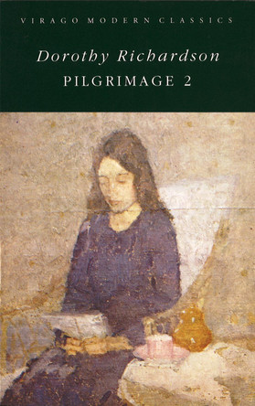 Pilgrimage Two by Dorothy Richardson 9780860681014