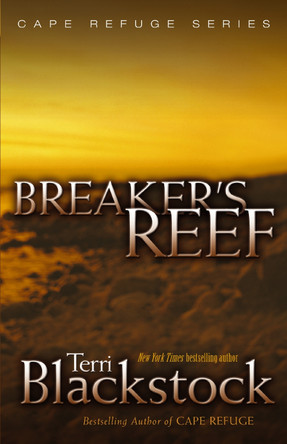 Breaker's Reef by Terri Blackstock 9780310235958