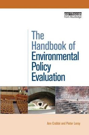 The Handbook of Environmental Policy Evaluation by Ann Crabb