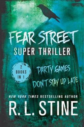 Fear Street Super Thriller by R. L. Stine