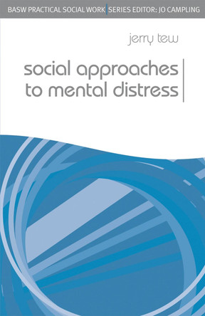 Social Approaches to Mental Distress by Jerry Tew 9780230545076