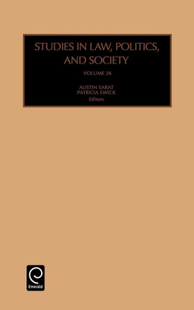 Studies in Law, Politics and Society by Austin Sarat 9780762308941
