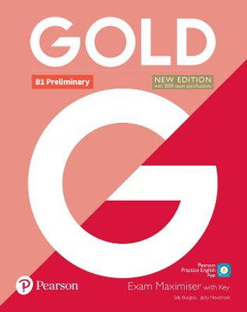 Gold B1 Preliminary New Edition Exam Maximiser with Key by Sally Burgess