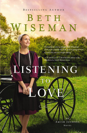 Listening to Love by Beth Wiseman 9780529118714