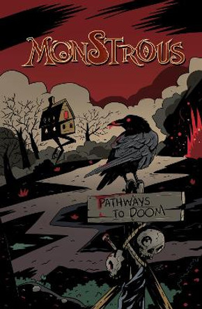 Monstrous, Volume 3: Pathways to Doom by Greg Wright