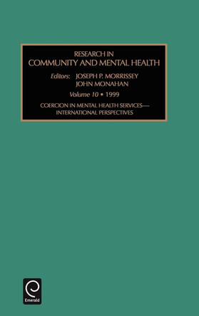 Coercion in Mental Health Services: International Perspectives by Joseph P. Morrissey 9780762304820