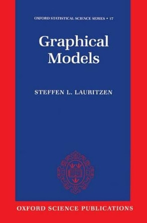 Graphical Models by Steffen L. Lauritzen 9780198522195