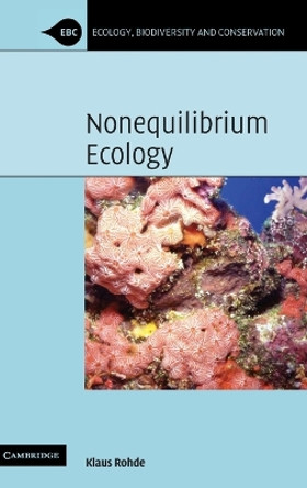 Nonequilibrium Ecology by Klaus Rohde 9780521854344