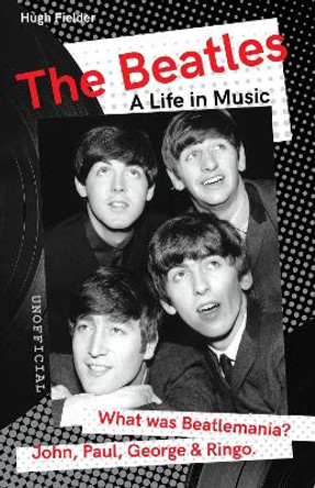 The Beatles by Hugh Fielder