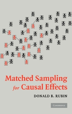 Matched Sampling for Causal Effects by Donald B. Rubin 9780521857628