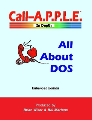 All About DOS: Enhanced Edition by Bill Martens 9780359769049