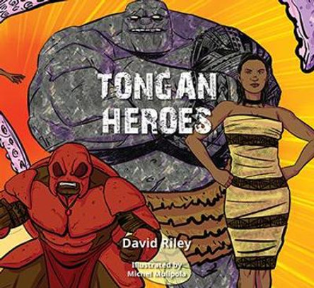Tongan Heroes by David Riley 9780473352448