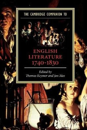The Cambridge Companion to English Literature, 1740-1830 by Thomas Keymer 9780521007573