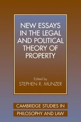 New Essays in the Legal and Political Theory of Property by Stephen R. Munzer 9780521039406