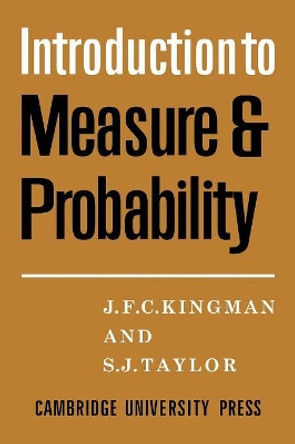 Introdction to Measure and Probability by J. F. C. Kingman 9780521090322