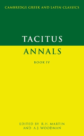 Tacitus: Annals Book IV by Cornelius Tacitus 9780521315432