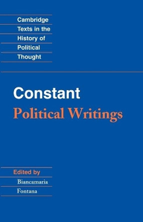 Constant: Political Writings by Benjamin Constant 9780521316323