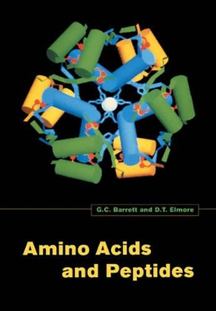 Amino Acids and Peptides by G. C. Barrett 9780521468275