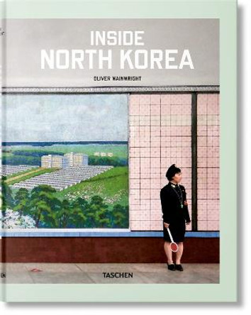 Inside North Korea by Oliver Wainwright