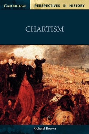 Chartism by Richard Brown 9780521586177