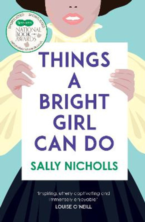 Things a Bright Girl Can Do by Sally Nicholls