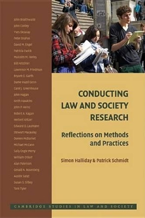 Conducting Law and Society Research: Reflections on Methods and Practices by Simon Halliday 9780521720427