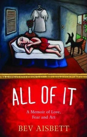 All of It by Bev Aisbett 9780732292423
