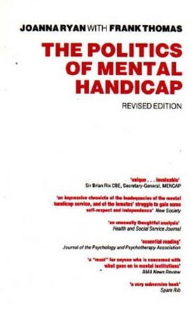 The Politics of Mental Handicap by Joanna Ryan 9780946960927