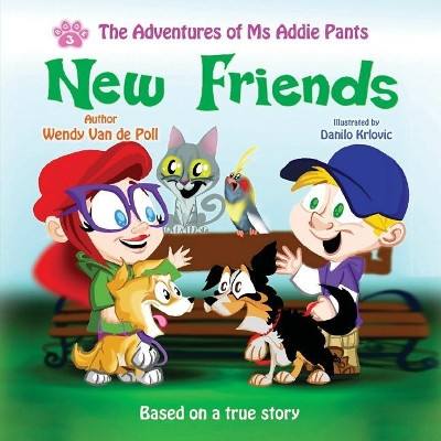 New Friends by Wendy Van De Poll 9780999016398