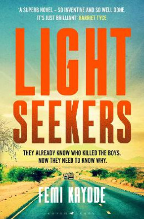 Lightseekers: 'Intelligent, suspenseful and utterly engrossing' by Femi Kayode