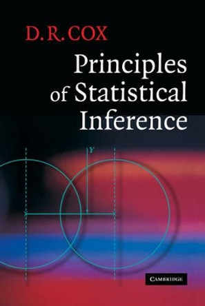 Principles of Statistical Inference by D. R. Cox 9780521866736