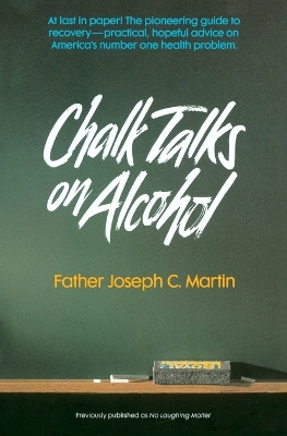 Chalk Talks on Alcohol by Joseph Martin 9780062505934