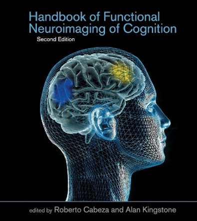 Handbook of Functional Neuroimaging of Cognition, second edition by Roberto Cabeza 9780262552790