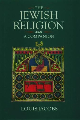 The Jewish Religion: A Companion by Louis Jacobs 9780198264637