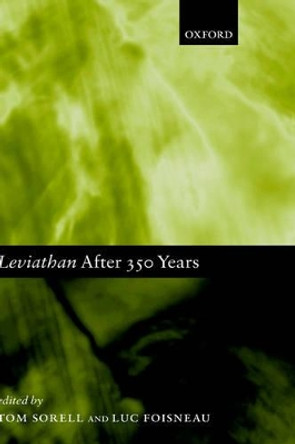 Leviathan after 350 Years by Professor Tom Sorell 9780199264612