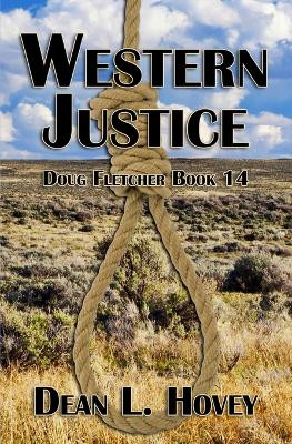 Western Justice by Dean L Hovey 9780228628873
