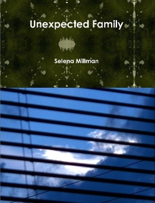 Unexpected Family by Selena Millman 9780359754441