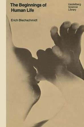 The Beginnings of Human Life by Transemantics Inc. 9780387902494