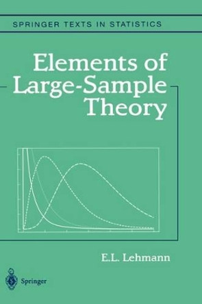 Elements of Large-Sample Theory by E. L. Lehmann 9780387985954