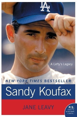 Sandy Koufax by Jane Leavy 9780061779008
