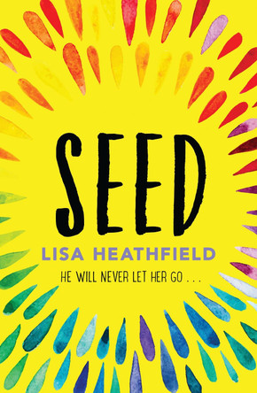 Seed by Lisa Heathfield 9781405275385 [USED COPY]