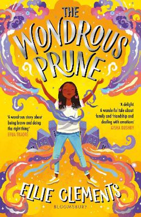 The Wondrous Prune by Ellie Clements