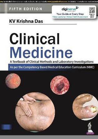 Clinical Medicine: A Textbook of Clinical Methods and Laboratory Investigations by KV Krishna Das