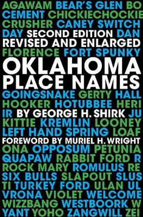 Oklahoma Place Names by George H. Shirk 9780806120287