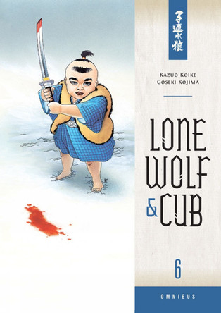 Lone Wolf And Cub Omnibus Volume 6 by Kazuo Koike